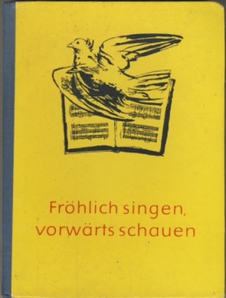 Fröhlich singen, vorwärts schauen, Musik DDR 9. und 10. Klasse
