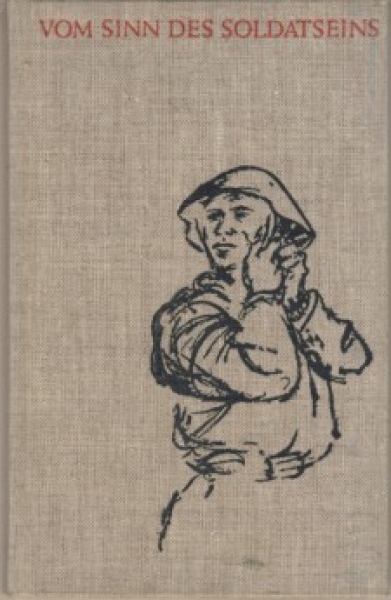 Vom Sinn des Soldatseins, DDR NVA, 1969