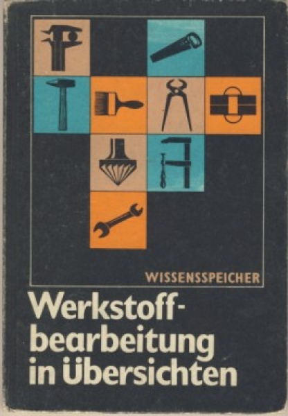 Wissensspeicher Werkstoffbearbeitung, DDR 1986