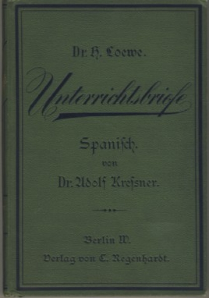 Unterrichtsbriefe Spanisch, 1898