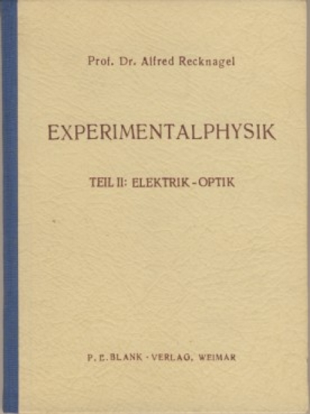 Experimentalphysik, Elektrik- Optik, 1953