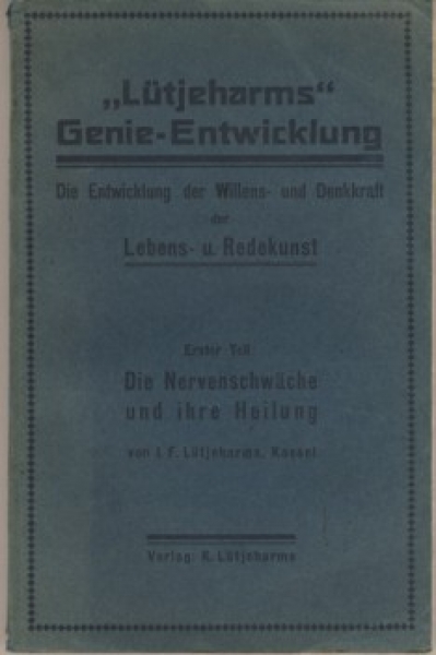 Die Entwicklung der Willens-und Denkkraft, der Lebenskunst