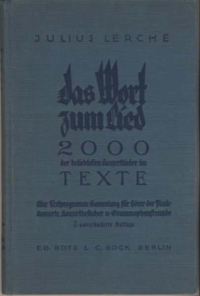 Das Wort zum Lied, 2000 Konzertlieder im Texte, um 1925