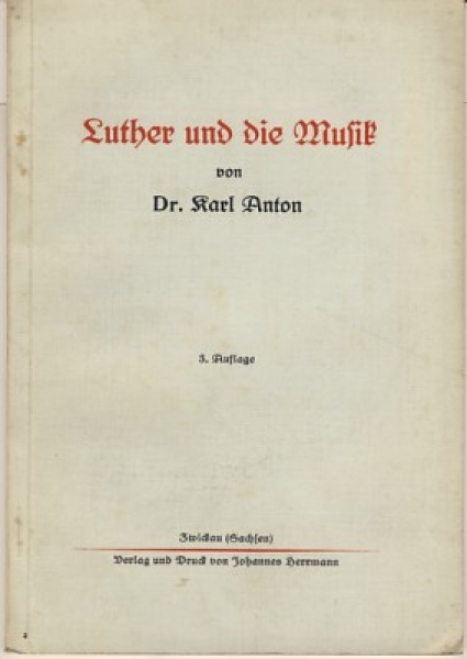 Luther und die Musik, 1928