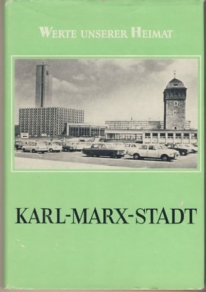 Karl-Marx-Stadt, DDR 1979, Werte unserer Heimat