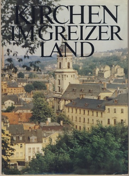 Kirchen im Greizer Land, 1981