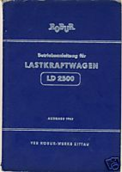 Betriebsanleitung Robur LD 2500, 1962
