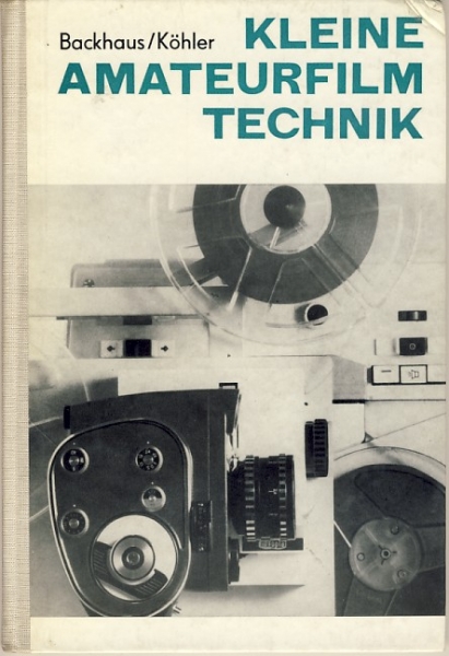Kleine Amateurfilmtechnik, DDR 1971