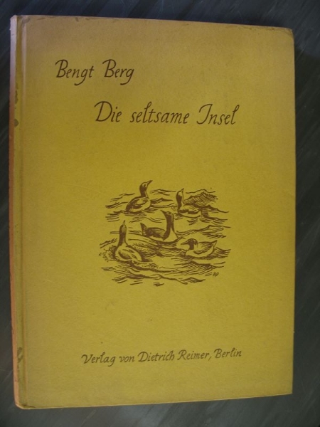 Die seltsame Insel, Bengt Berg, 1942