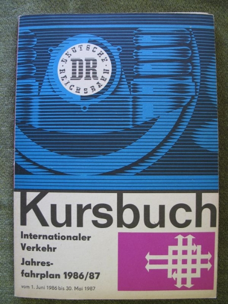 Kursbuch Internationaler Verkehr, DR, Deutsche Reichsbahn, 1986/ 87