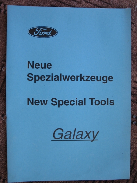 Neue Spezialwerkzeuge Ford Galaxy (Anwendung), 1995