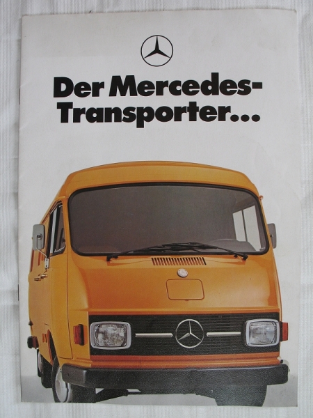 Der Mercedes- Transporter, 70-er Jahre