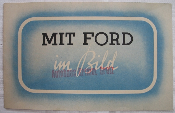 Prospekt Ford Köln, Rheinland, Kabriolett, V8, Lieferwagen, 30-er Jahre