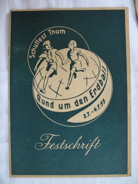 Festschrift zum Schulfest in Thum, 1955