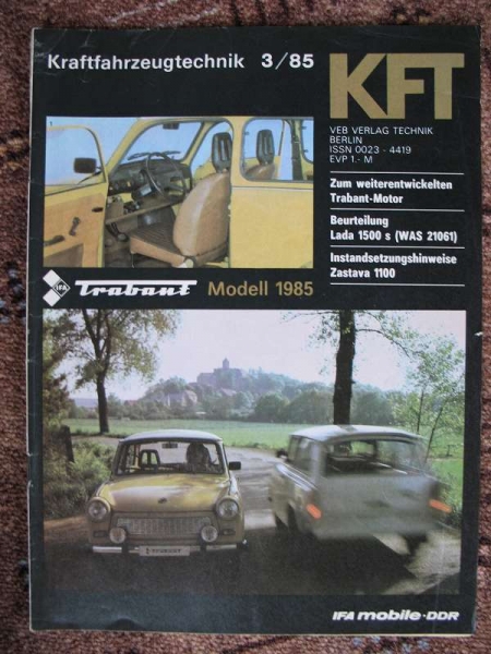 3/ 1985, Trabant 601, LADA 1500 S, Opel Kadett, VW Golf II