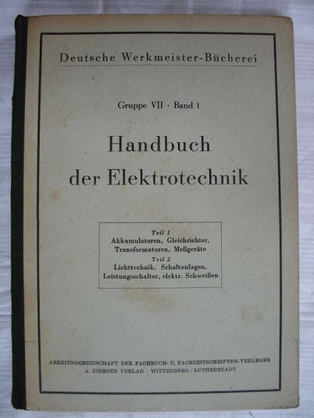 Handbuch der Elektrotechnik, Band 1, 1949