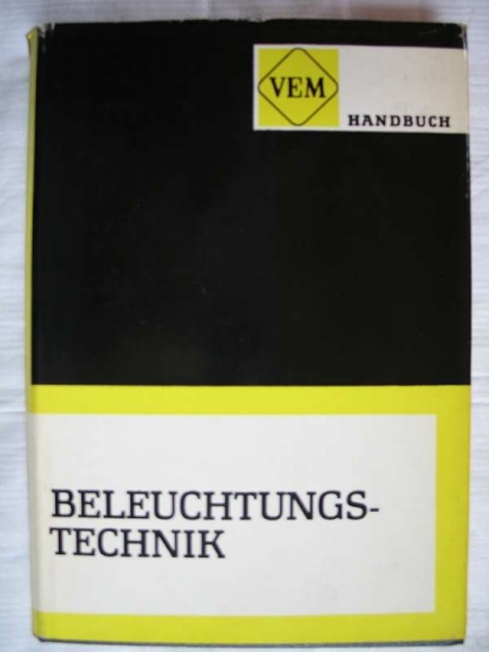 VEM - Handbuch Beleuchtungstechnik, 1967