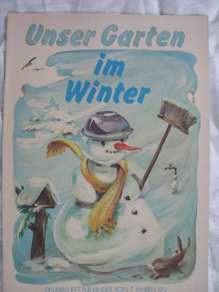 Unser Garten im Winter, Malbuch DDR 1985