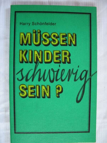 Müssen Kinder schwierig sein ?  DDR 1979