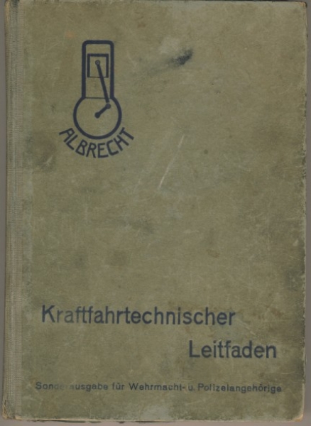 Kraftfahrtechnischer Leitfaden, um 1940