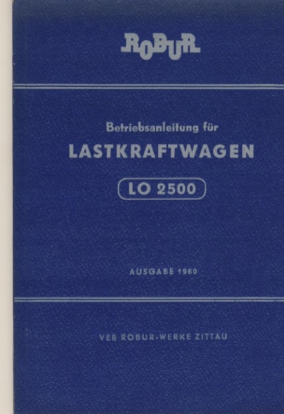 Betriebsanleitung Robur LO 2500, 1960