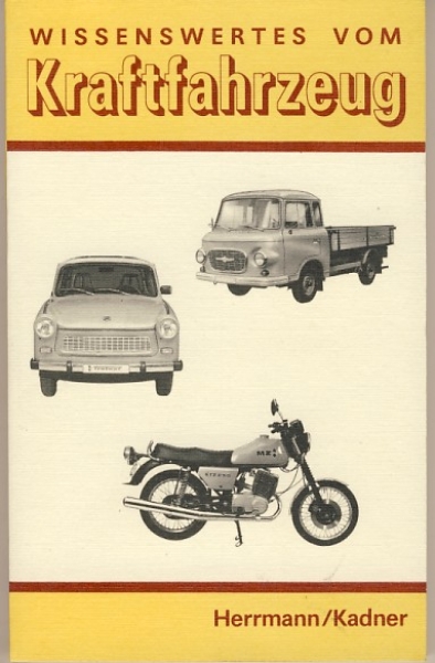 Wissenswertes vom Kraftfahrzeug, DDR