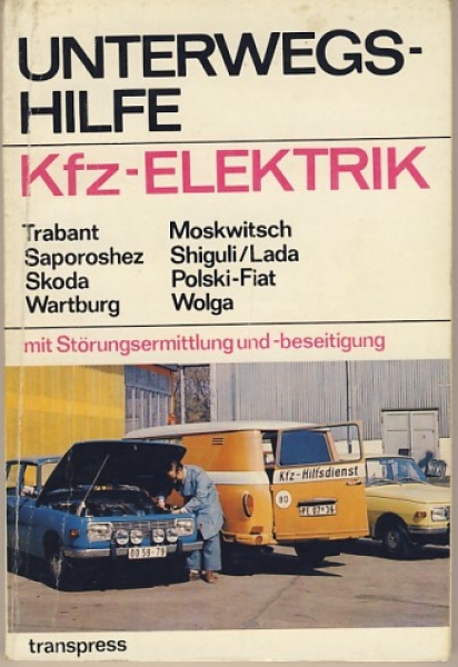 Unterwegshilfe Kfz- Elektrik, DDR 1979