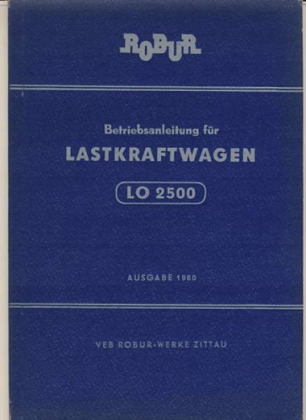 Betriebsanleitung Robur LO 2500, 1960