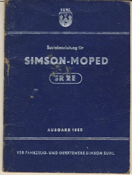 Betriebsanleitung Simson SR 2E, 1960