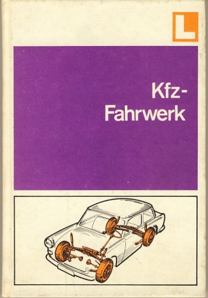 KFZ- Fahrwerk, DDR 1982