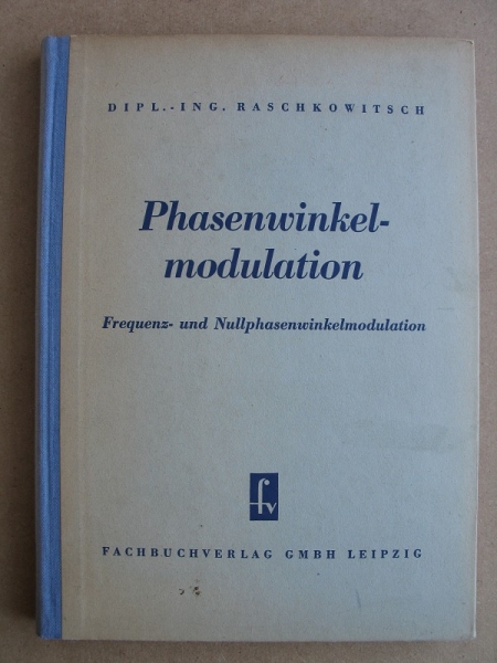 Phasenwinkelmodulation, Frequenz- und Nullphasenwinkelmodulation, DDR 1952