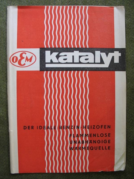 Anleitung/ Prospekt OEM Katalytofen, DDR, Wartburg, Barkas, trabant etc.