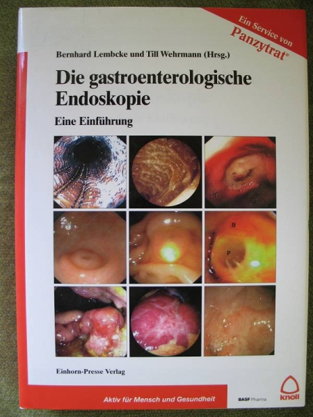 Die gastroenterologische Endoskopie, 1999