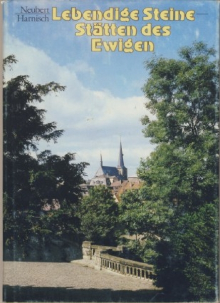 Lebendige Steine, Stätten des Ewigen, DDR 1986