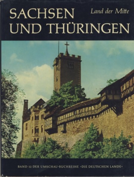 Land der Mitte, Sachsen und Thüringen, Die deutschen Lande, 1969