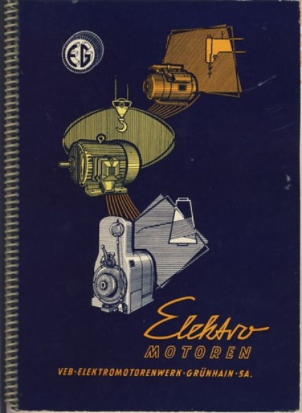 Motorenkatalog, VEB Elektromotoren Grünhain, 1958