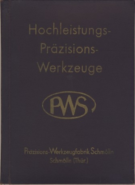 Katalog PWS Werkzeugfabrik Schmölln, 1951