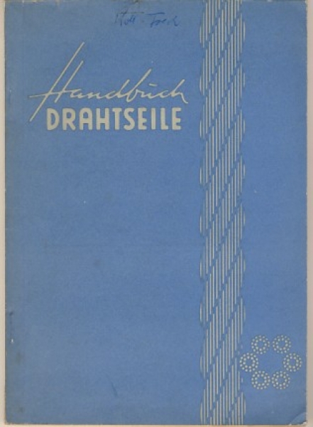 Handbuch Drahtseile, VEB Seilfabrik Zwickau, 1965
