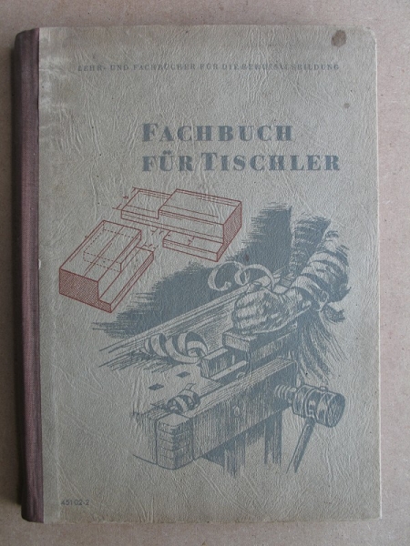Fachbuch für Tischler, DDR 1954