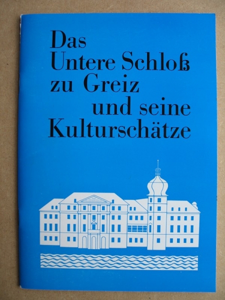 Das Untere Schloß zu Greiz und seine Kunstschätze, 1978