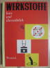 Werkstoffe kurz und übersichtlich, DDR 1966