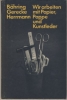 Wir arbeiten mit Papier, Pappe und Kunstleder, DDR Werkunterricht, 1982/ 88