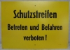 Originales Schild, Schutzstreifen,  Staatsgrenze, DDR Grenze