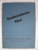 Kondensatorenfibel, VEB Energieversorgung Dresden, 60-er Jahre